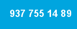 937 755 14 89 937 755 14 89